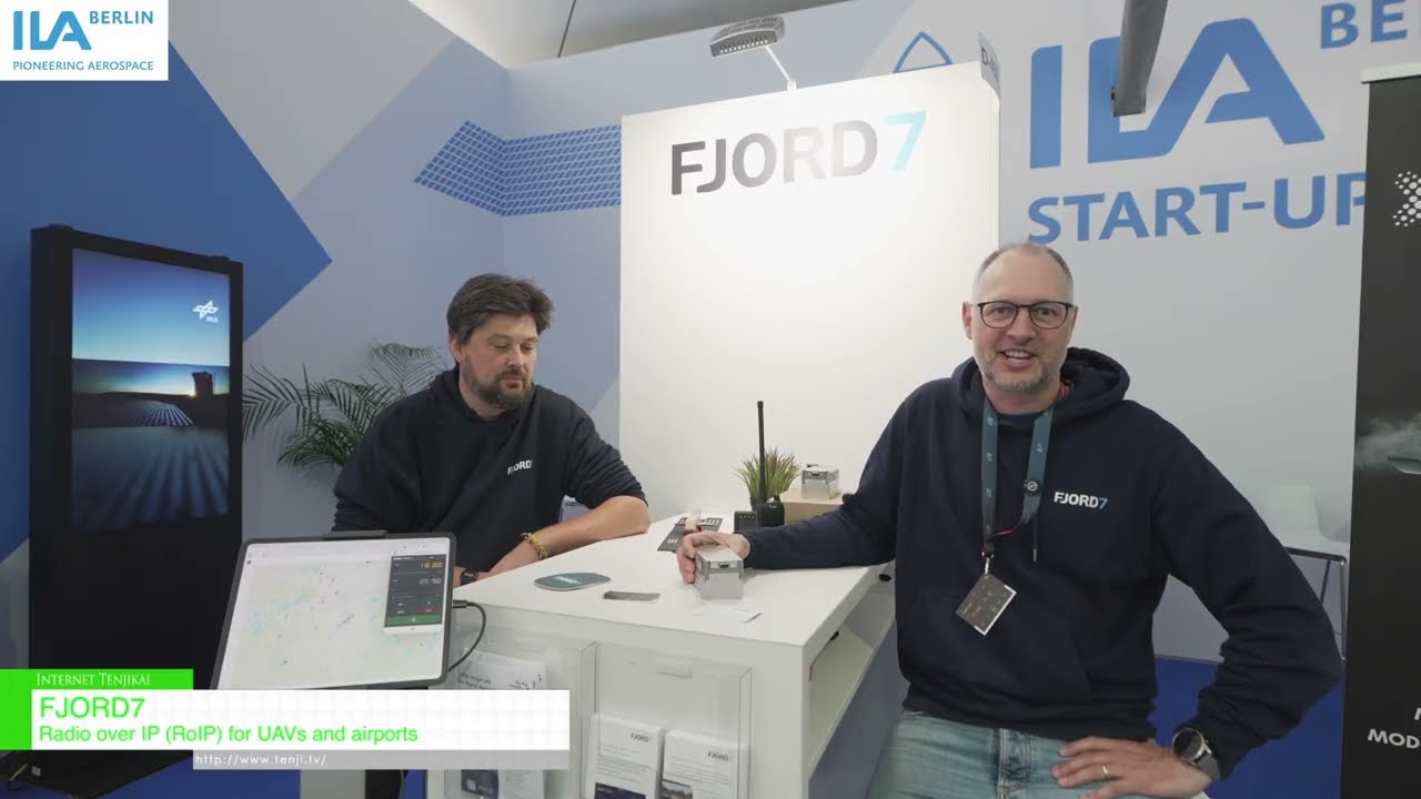 ระบบวิทยุผ่านอินเทอร์เน็ต (RoIP) สำหรับโดรนและสนามบิน – FJORD7 [ILA Berlin 2026]