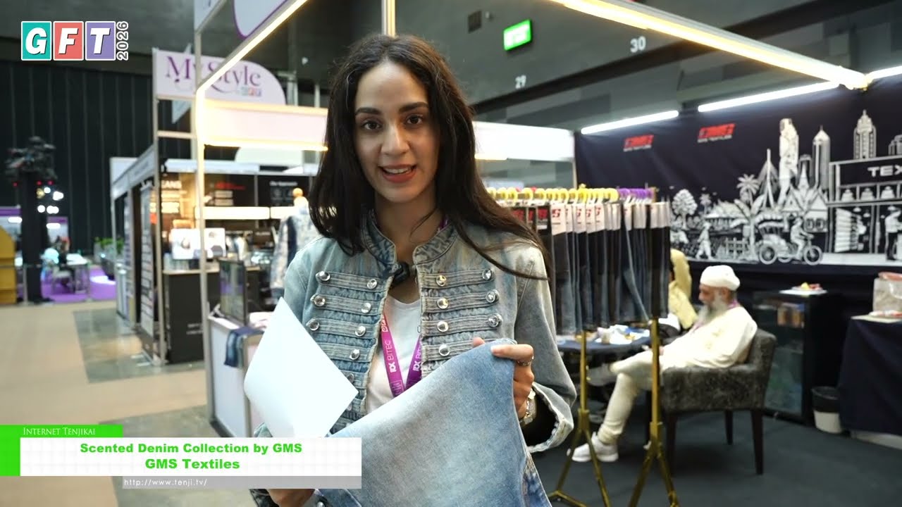 คอลเล็กชั่นเดนิมหอมจาก GMS – GMS Textiles [GFT 2026]
