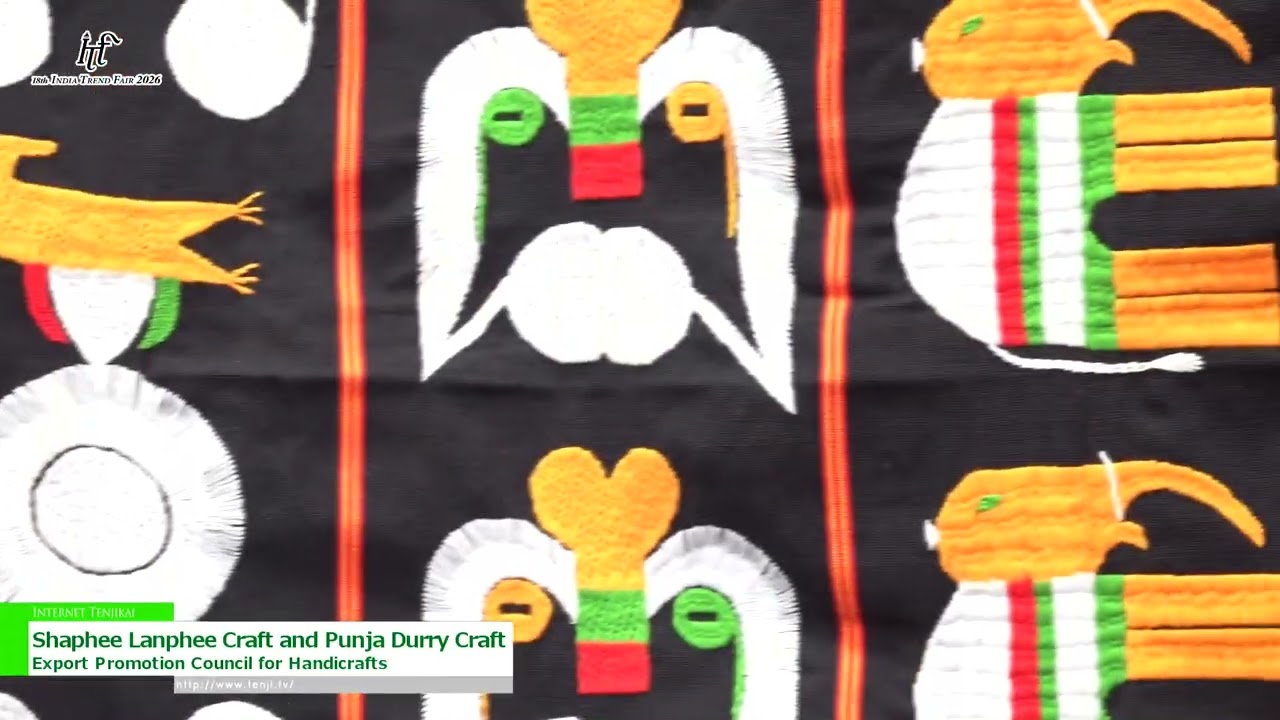 Shaphee Lanphee Craft และ Punja Durry Craft – Export Promotion Council for Handicrafts [18th INDIA TREND FAIR 2026]