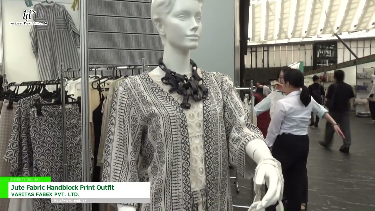 ชุดผ้าพิมพ์ลายด้วยมือจากปอ – VARITAS FABEX PVT. LTD. [18th INDIA TREND FAIR 2026]